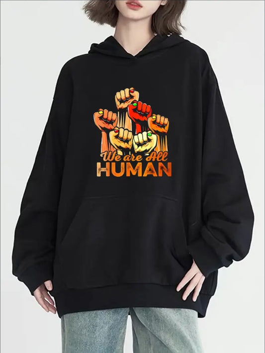 We Are All Human Graphic Print Casual Hoodie With Kangaroo Pocket,All-Season Hooded Sweatshirt